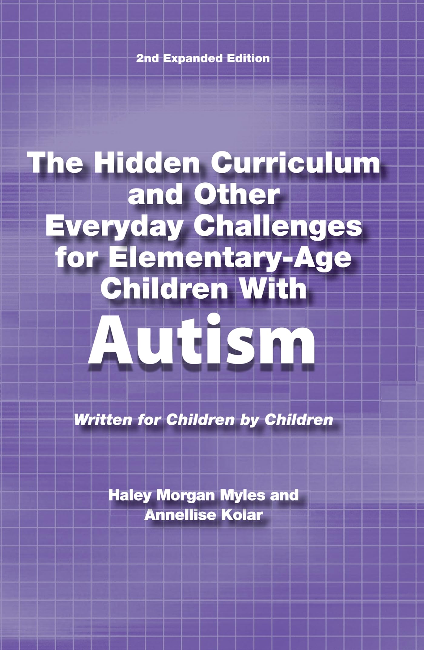 The Hidden Curriculum and Other Everyday Challenges for Elementary-age Children With Hfa Education & Training