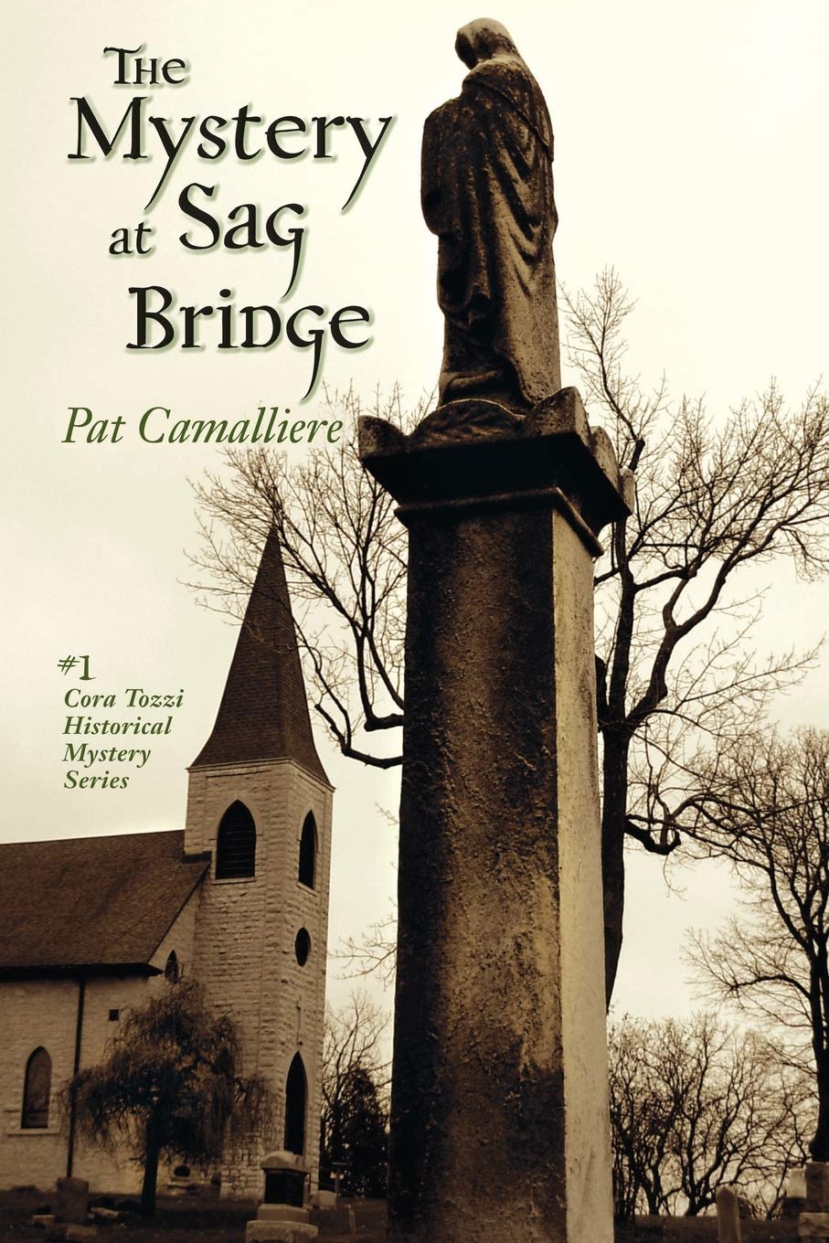 The Mystery at Sag Bridge (Cora Tozzi Historical Mystery Series, Band 1) Horror & Mystery