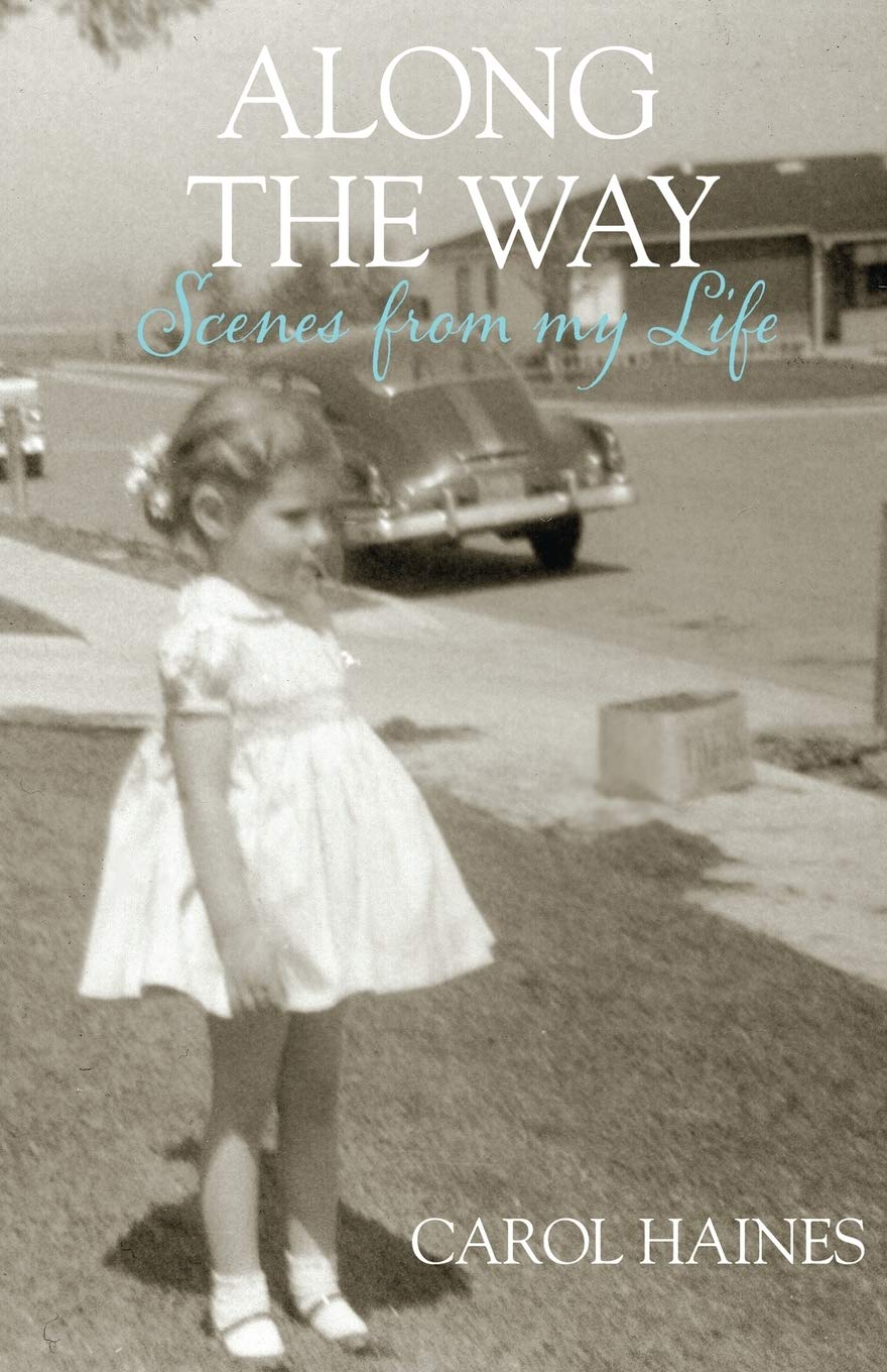 Along the Way: Scenes from my Life Social Sciences