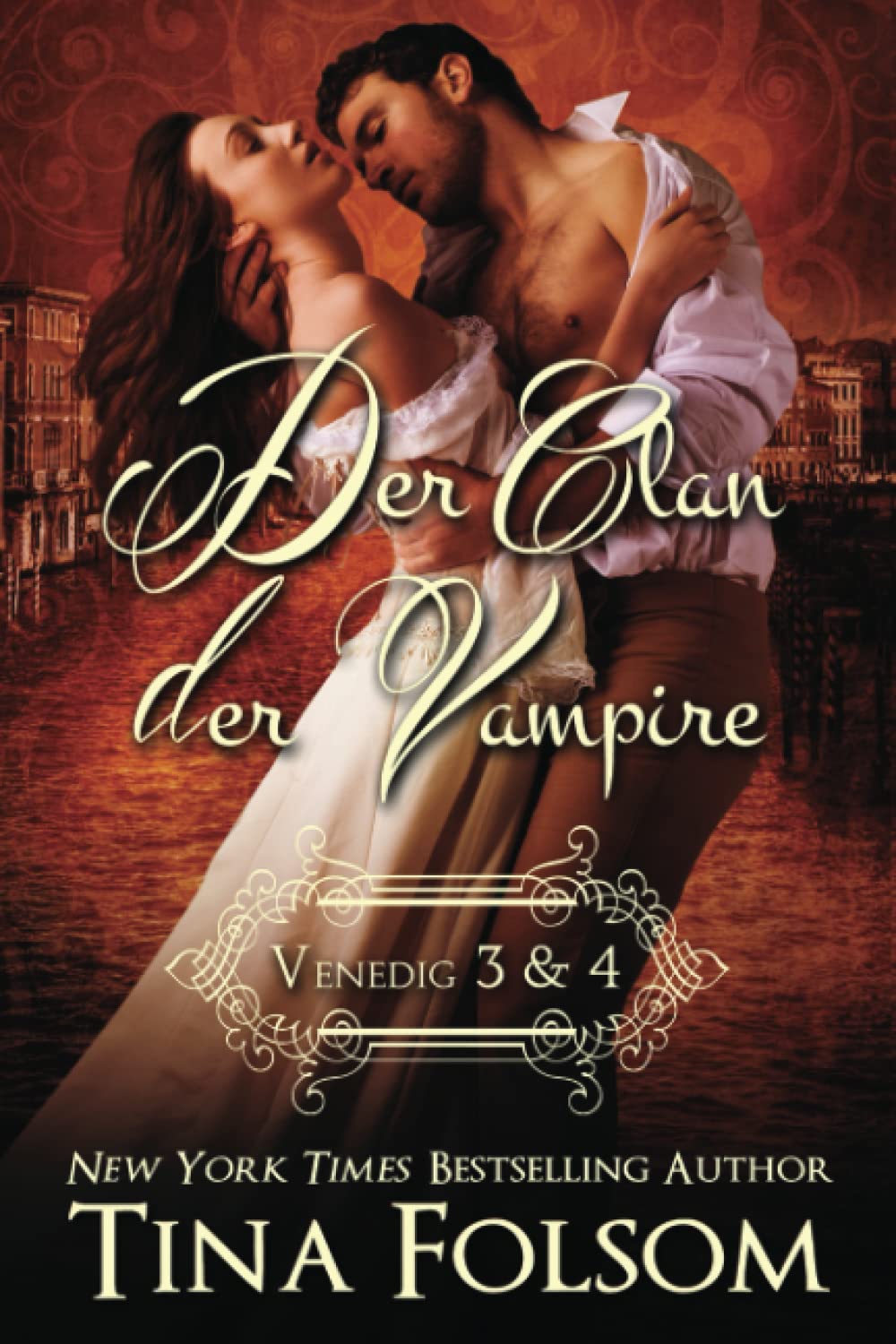 Der Clan der Vampire (Venedig 3 & 4) Historical Fiction
