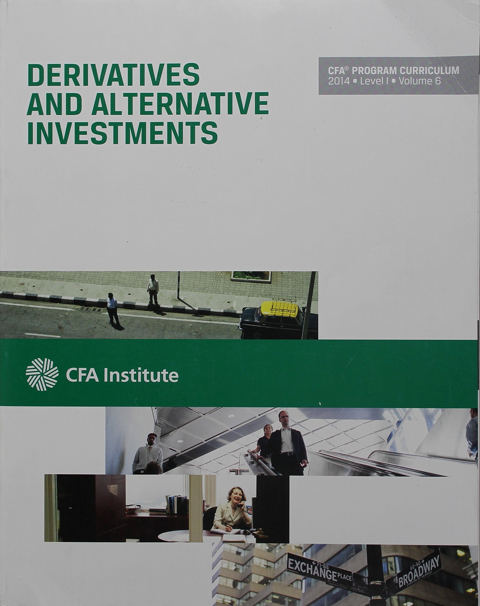 Derivatives and Altenatives Investments CFA Institute 2014 Books