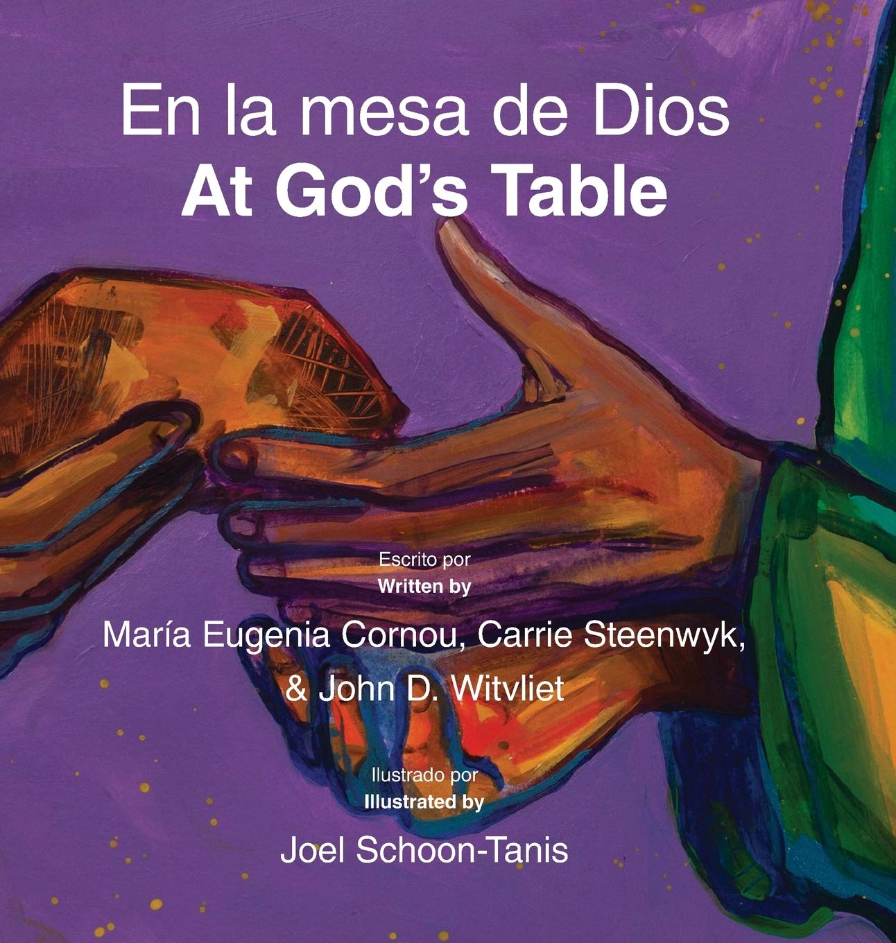 En la mesa de Dios/At God's Table: bilingual picture book (Spanish-English) Non-fiction