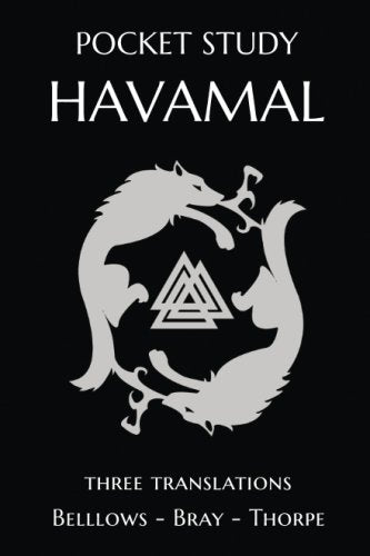 Pocket Study Havamal: Old Norse - 3 English Translations Contemporary literature