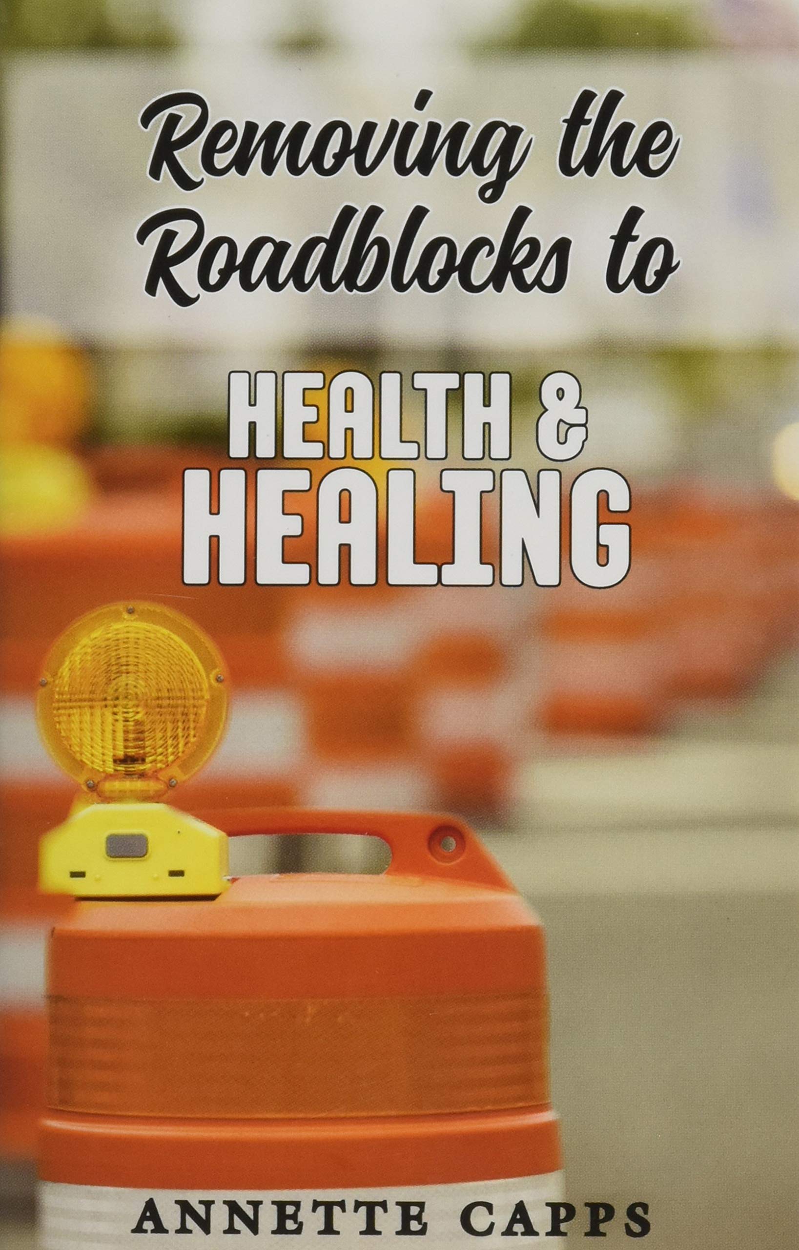 Removing the Roadblocks to Health & Healing Social Sciences