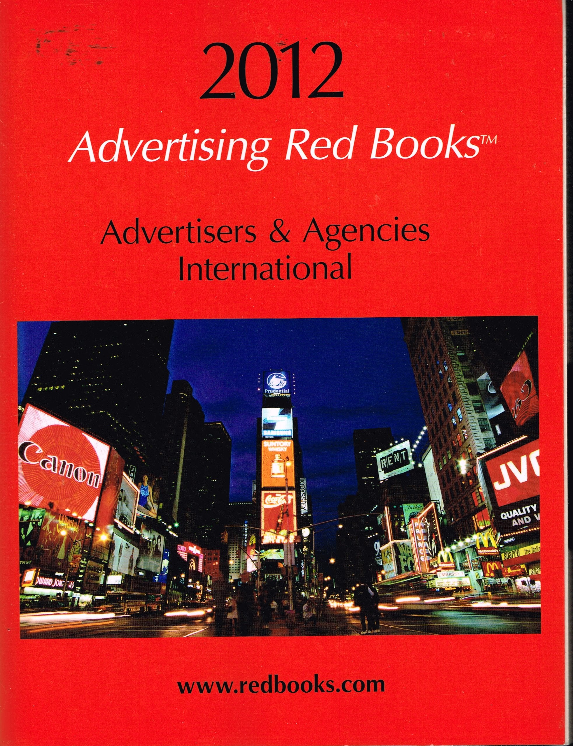 Advertising Red Books 2012: Advertisers & Agencies International (Advertising Red Books International Advertisers & Agencies) Business, Finance & Career