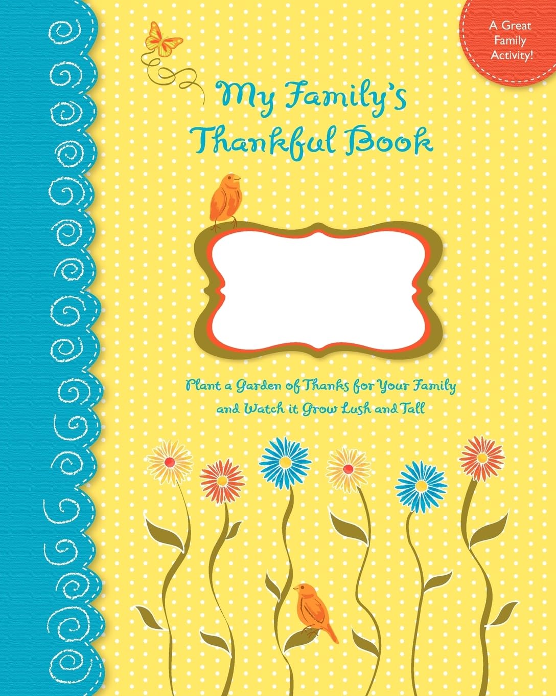 My Family's Thankful Book Parents & Children
