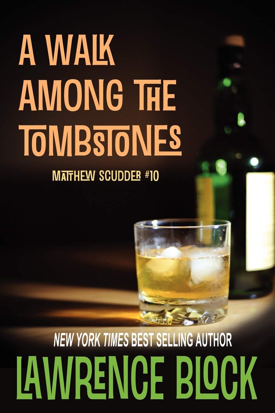A Walk Among the Tombstones (Matthew Scudder, Band 10) Contemporary literature