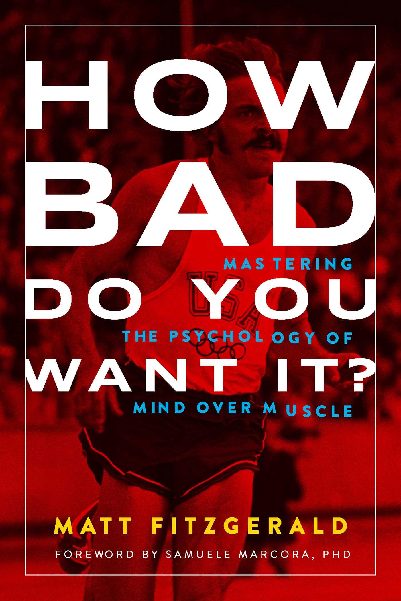 How Bad Do You Want It? Health, Nutrition & Fitness Books