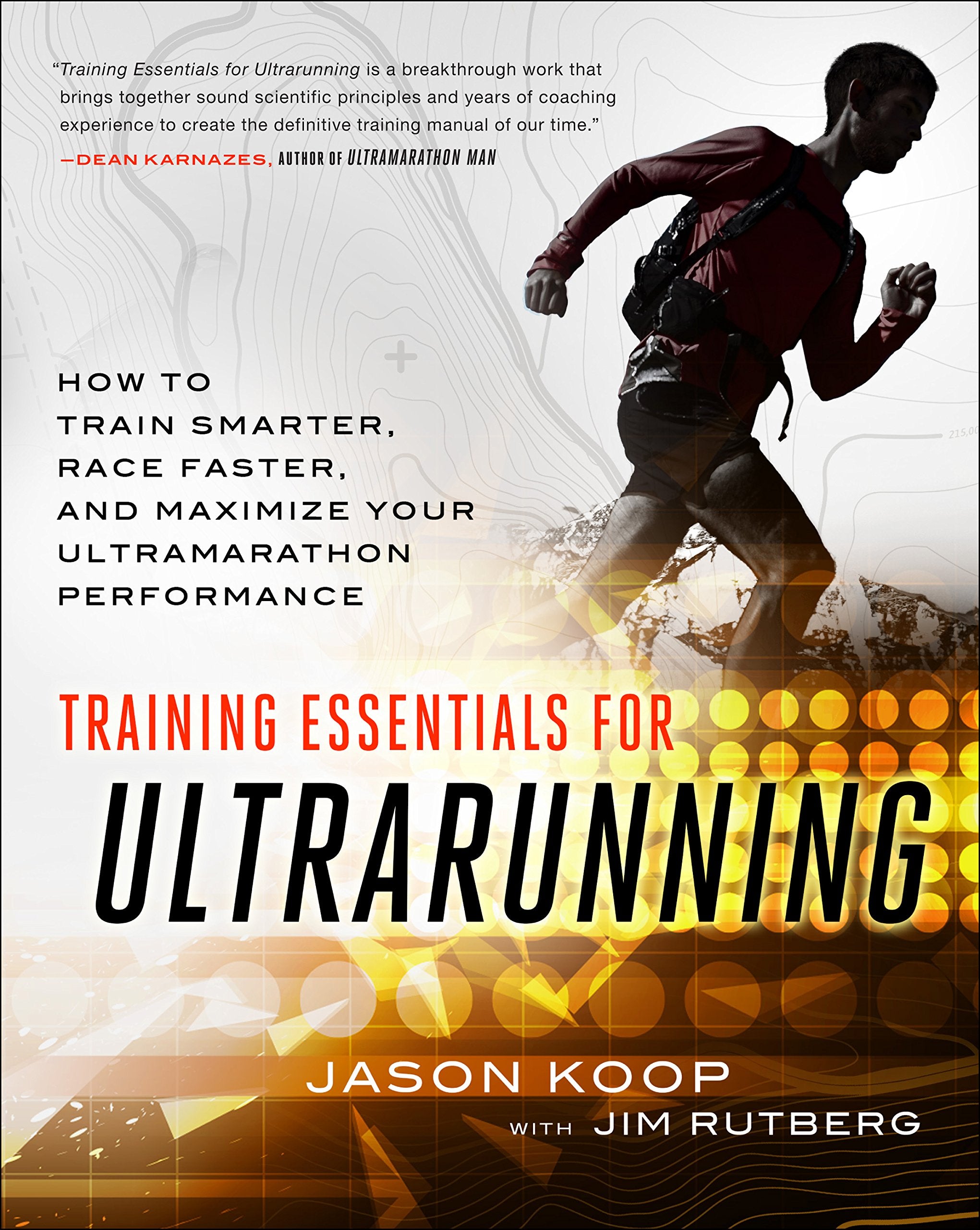 Training Essentials for Ultrarunning: How to Train Smarter, Race Faster, and Maximize Your Ultramarathon Performance Leisure & Fun