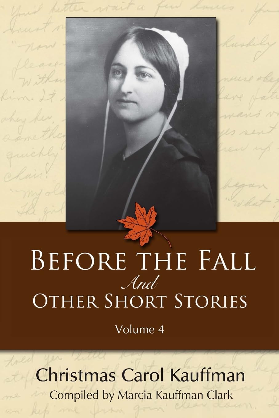 Before the Fall: And Other Short Stories (Carol Kauffman Short Stories Series, Band 4) Religion & Esotericism