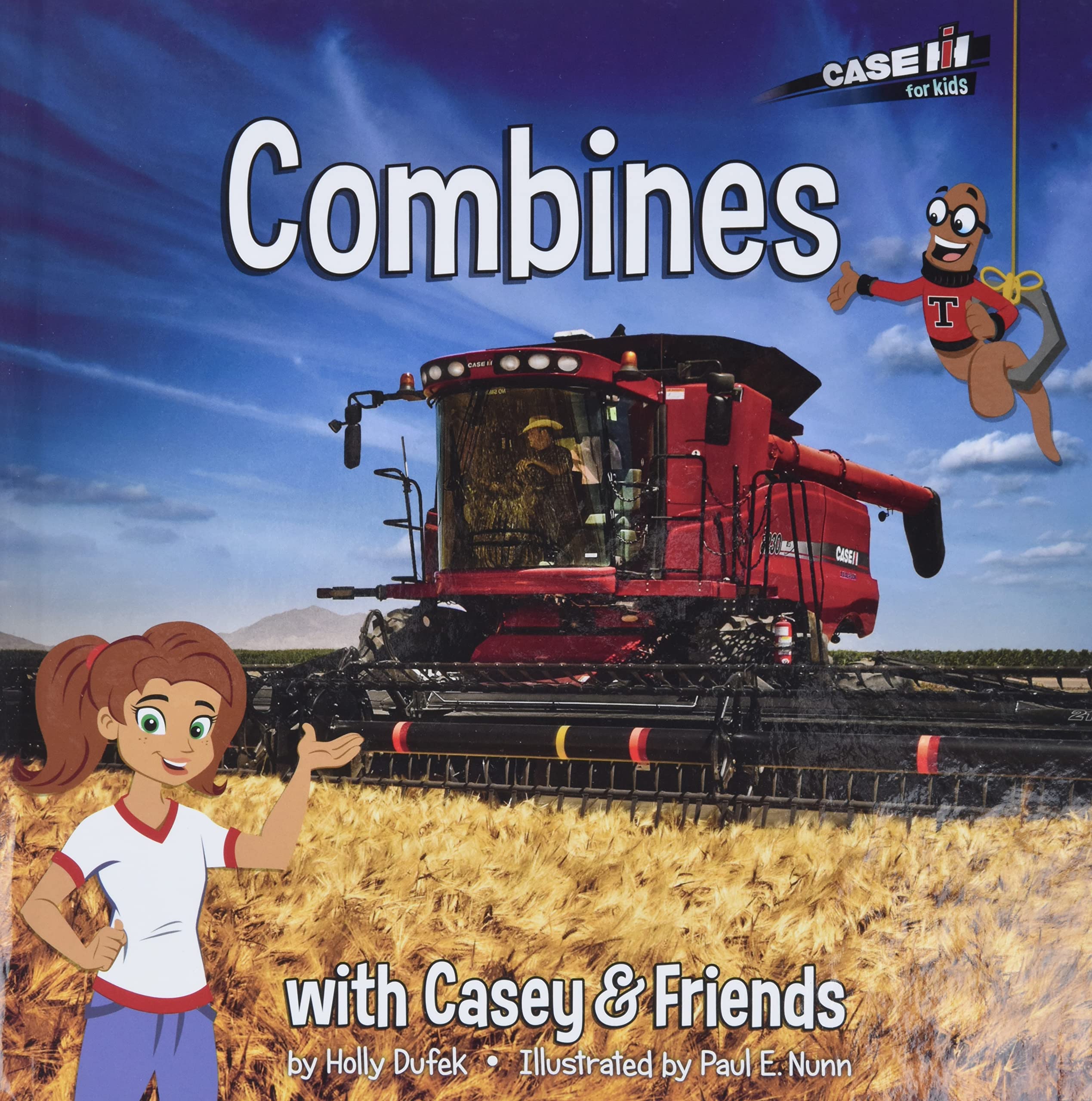 Combines: With Casey & Friends: Casey & Friends 3 (Case IH for Kids) Non-fiction
