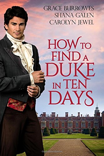 How to Find A Duke in Ten Days Historical Fiction