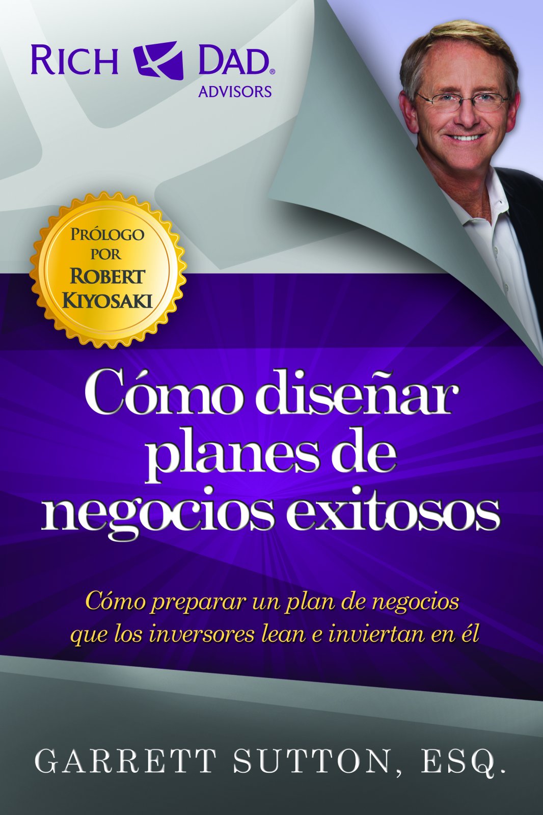 Como disenar planes de negocios exitosos: Como Preparer Un Plan De Negocios Que Los Inversores Lean E Inviertan En El Business, Finance & Career