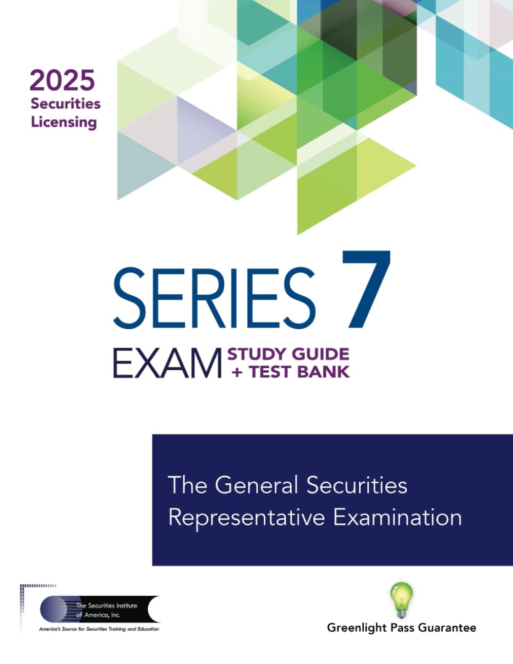 Series 7 Exam Study Guide + Test Bank: Prepare to pass the FINRA Series 7 Exam Learning & Reference