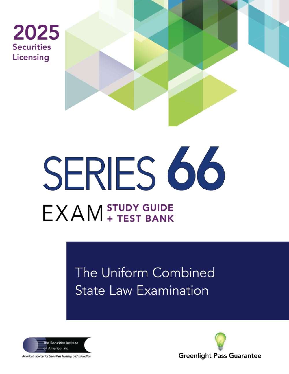 Series 66 Exam Study Guide + Test Bank: Prepare To Pass The Series 66 Exam Learning & Reference