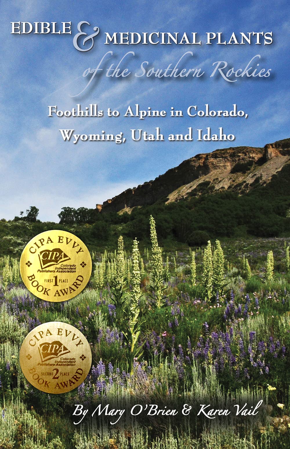 Edible & Medicinal Plants of the Southern Rockies: Foothills to Alpine in Colorado, Wyoming, Utah and Idaho Mathematics