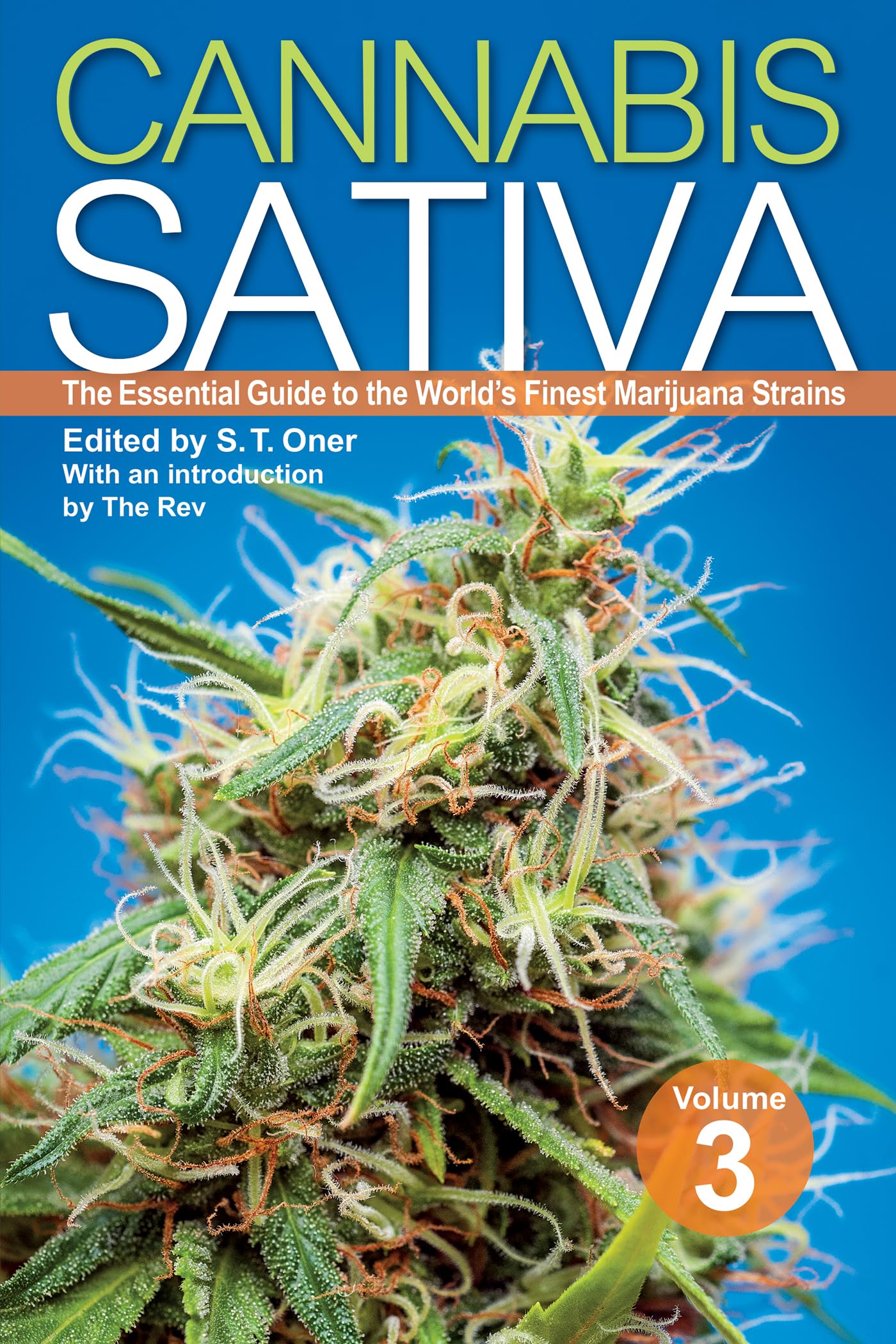 Cannabis Sativa: The Essential Guide to the World's Finest Marijuana Strains (3) Social Sciences