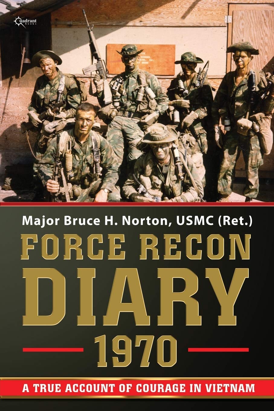 Force Recon Diary, 1970: A True Account of Courage in Vietnam Social Sciences
