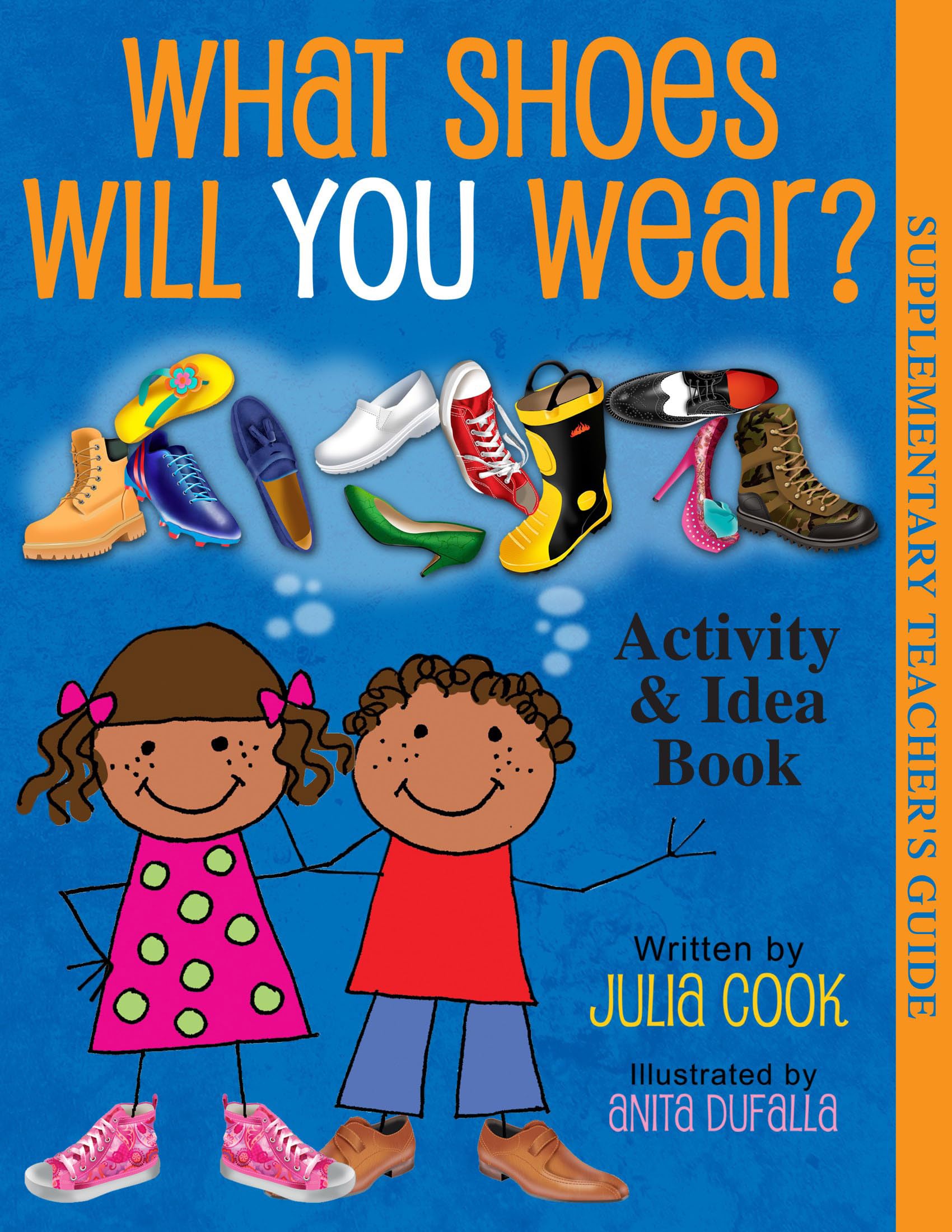 What Shoes Will You Wear? Activity and Idea Book Social Sciences