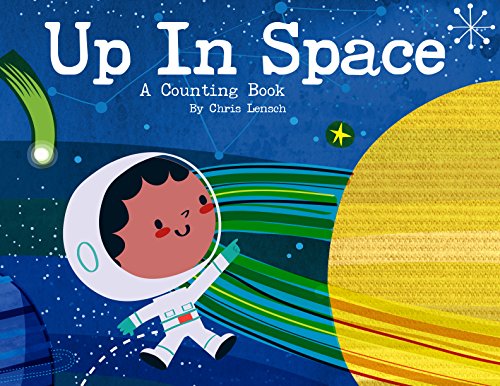 Up In Space - A Counting Book by Chris Lensch (2015) Paperback Books