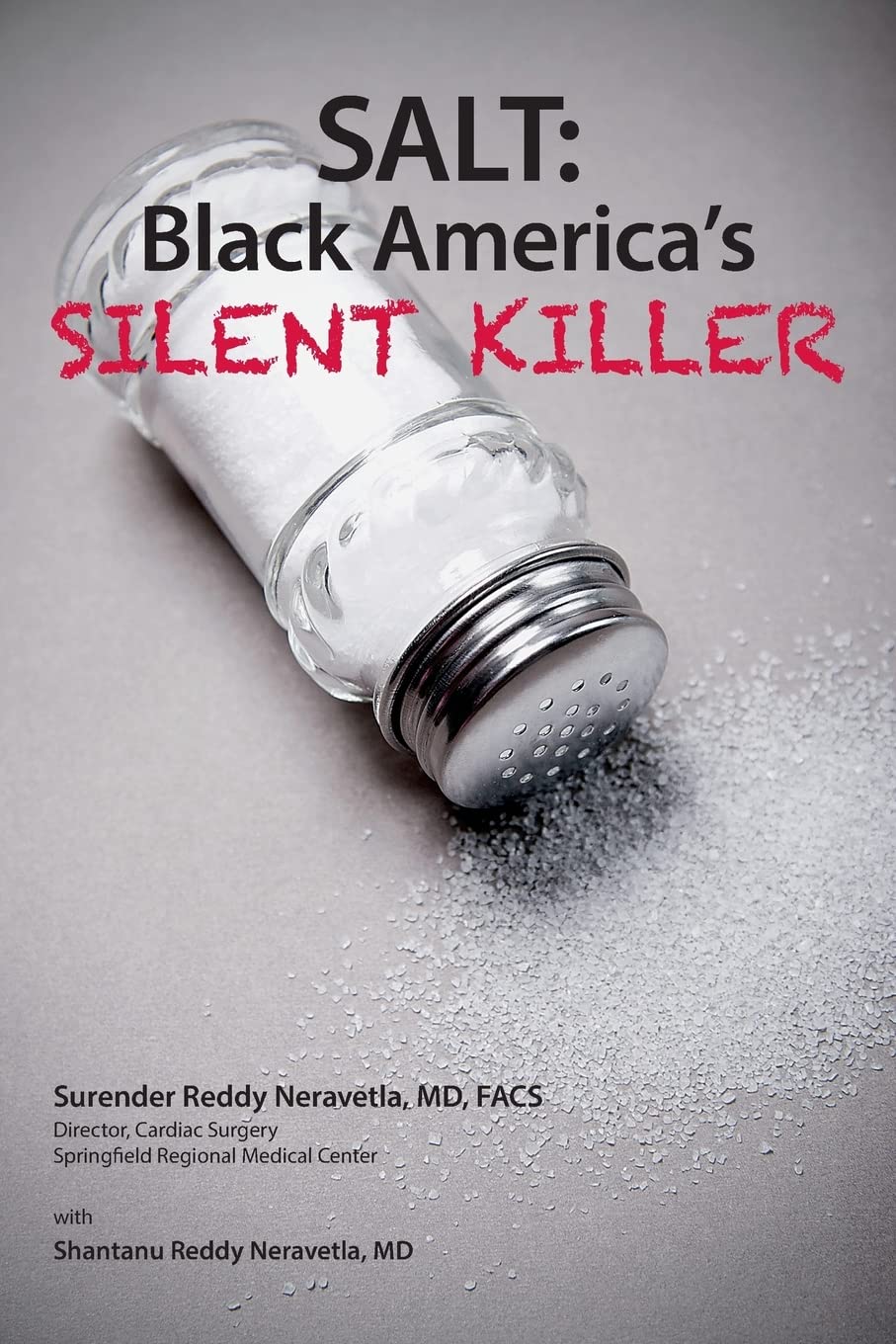 Salt: Black America's Silent Killer (Salt Kills, Band 2) Social Sciences