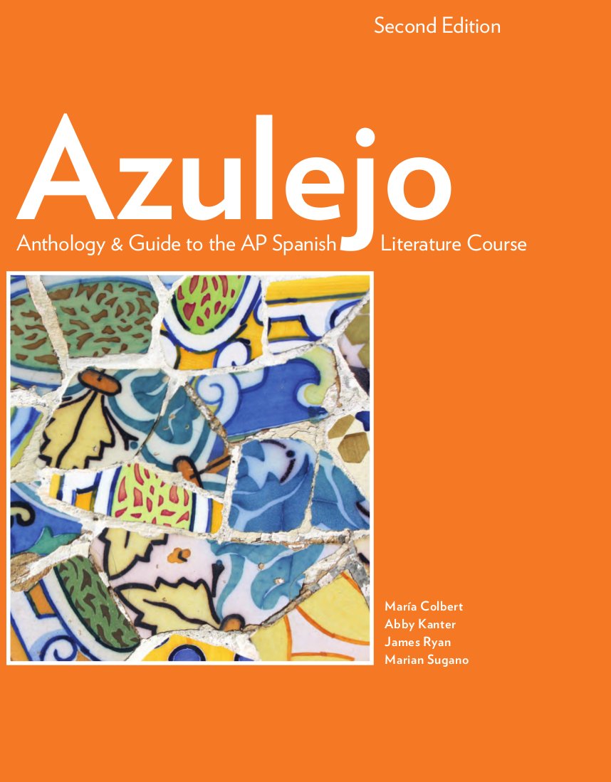 Azulejo: Anthology & Guide to the AP Spanish Literature and Culture Course Foreign Languages ​​& Dictionaries