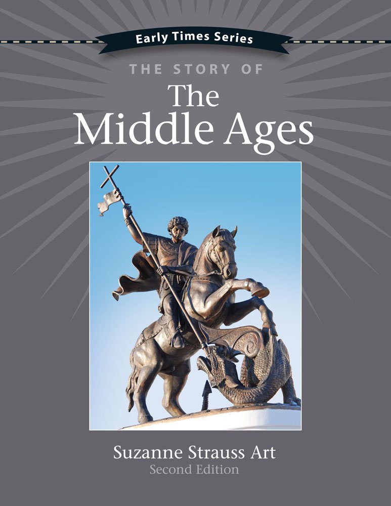 The Story of the Middle Ages (Early Times Series) Education