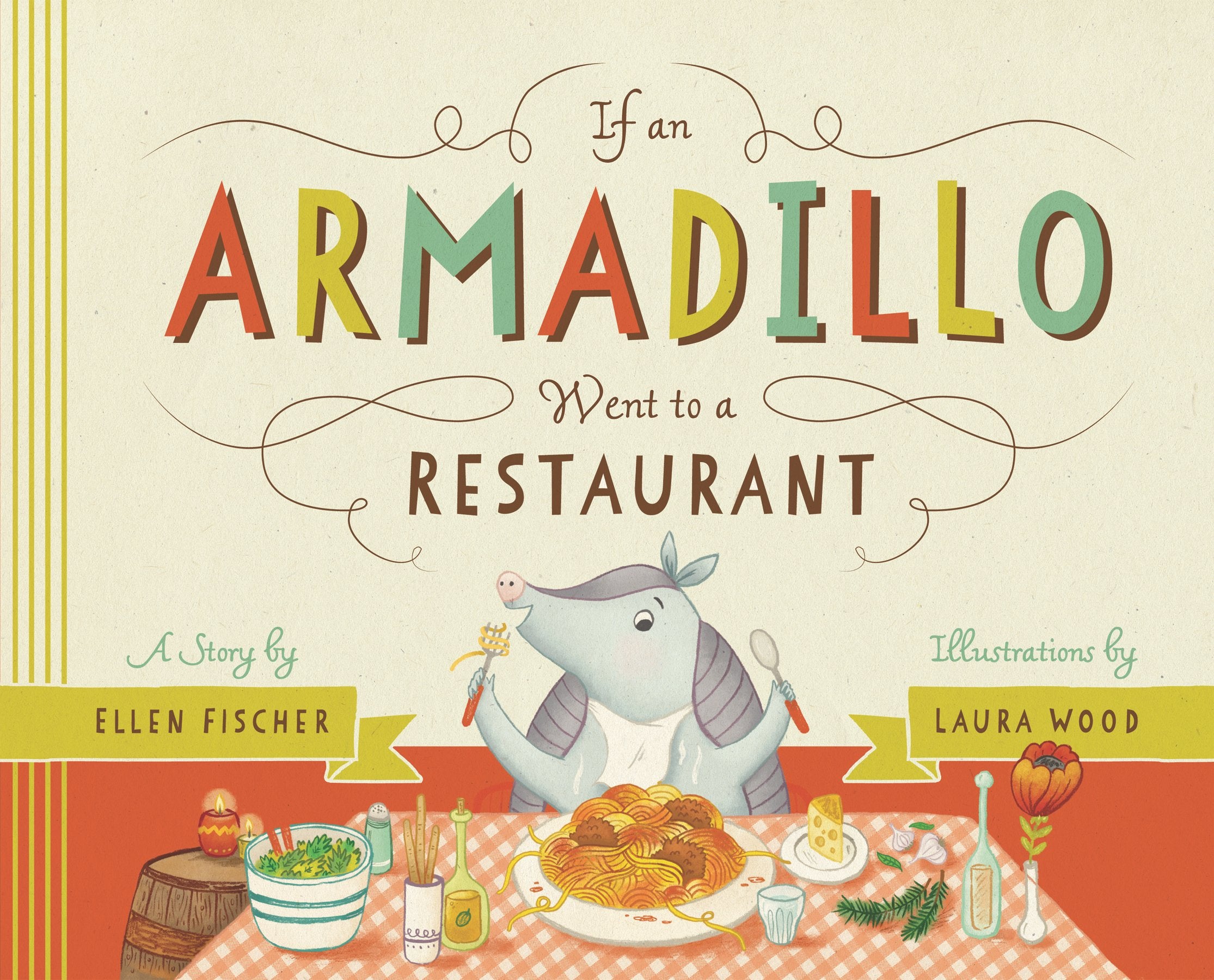 If an Armadillo Went to a Restaurant Non-fiction