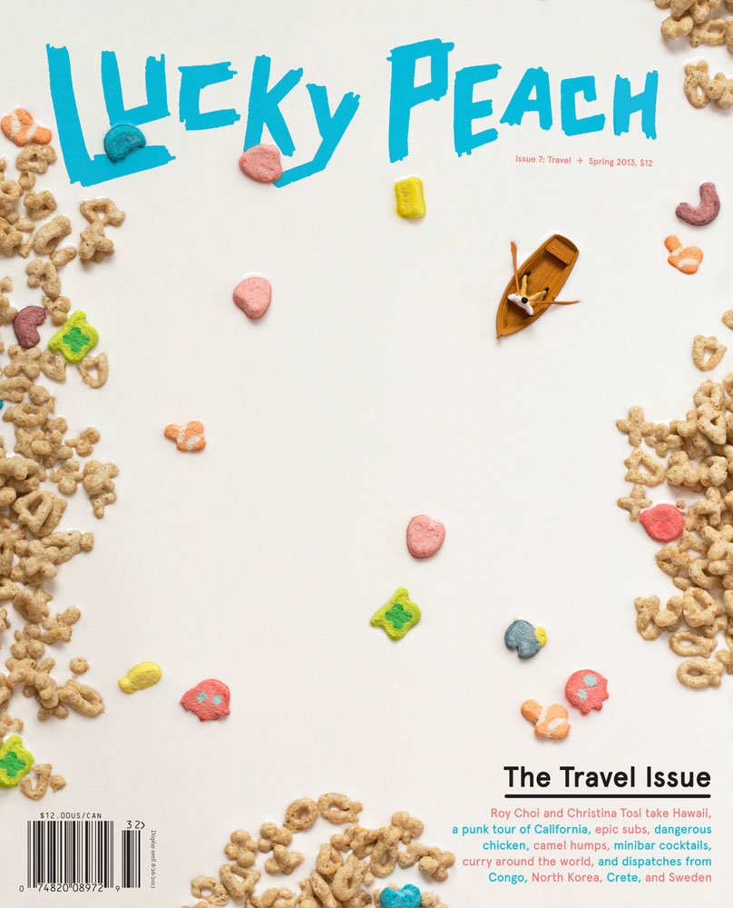 Lucky Peach, Issue 7: Travel: The Travel Issue Contemporary literature