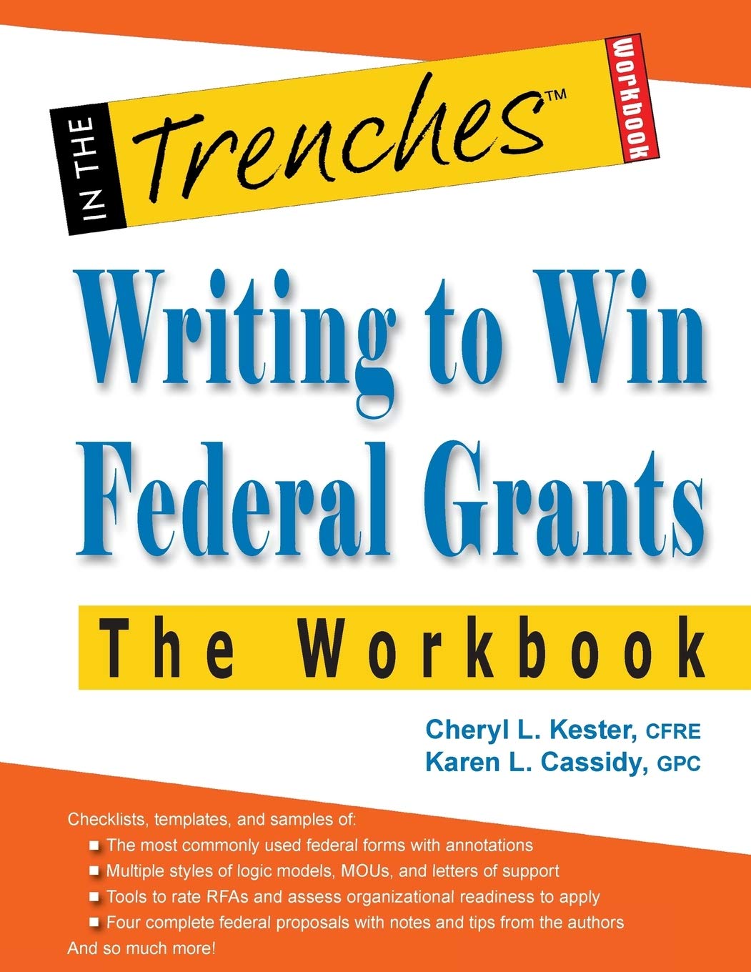 Writing to Win Federal Grants -The Workbook Business, Finance & Career