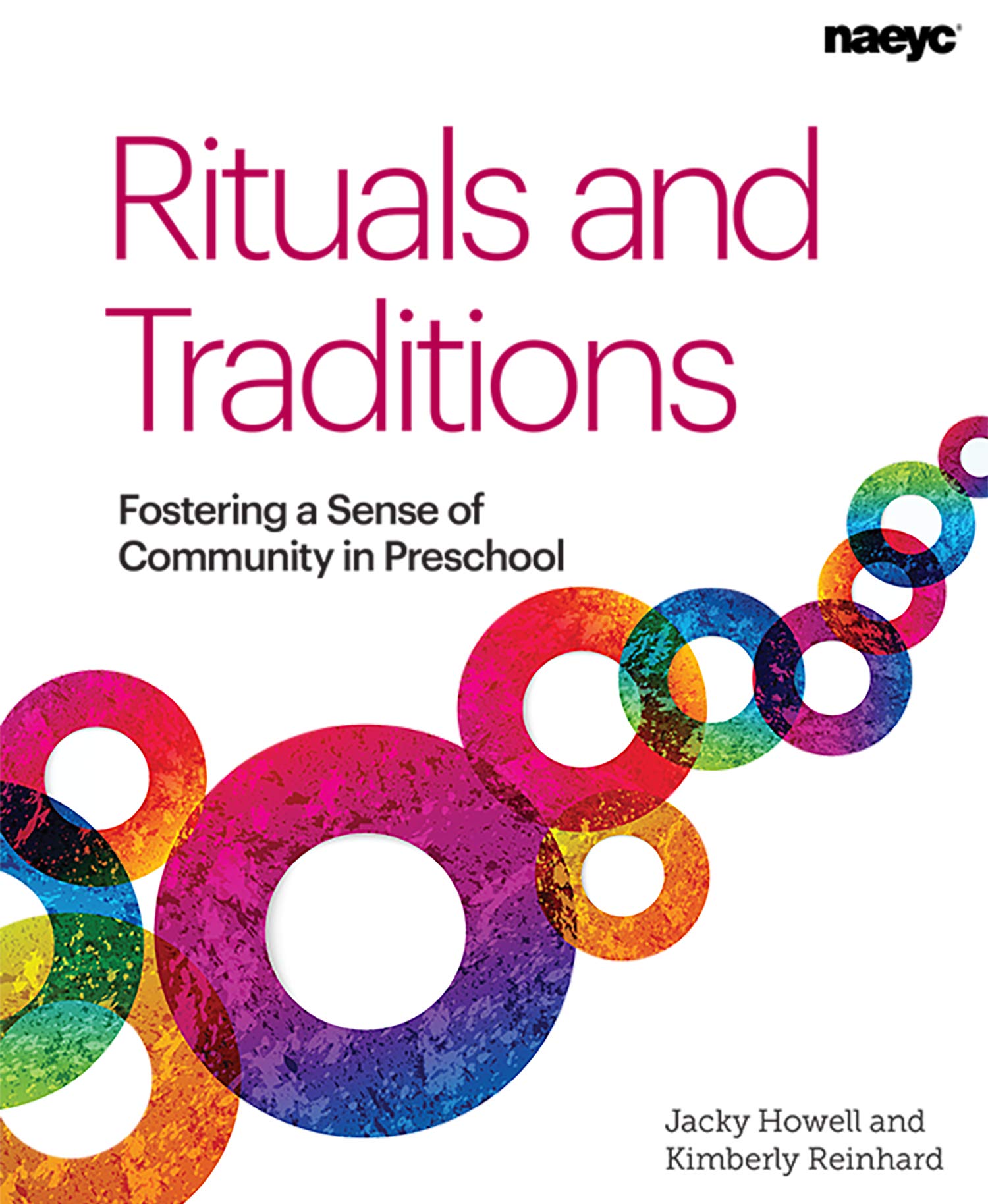 Rituals and Traditions: Fostering a Sense of Community in Preschool Education & Training