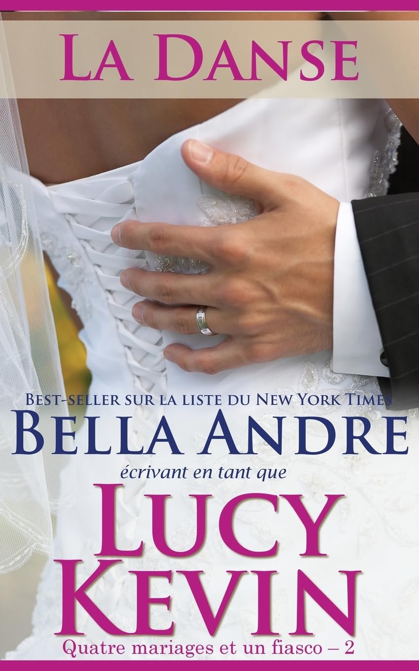 La Danse (Quatre mariages et un fiasco - 2) book