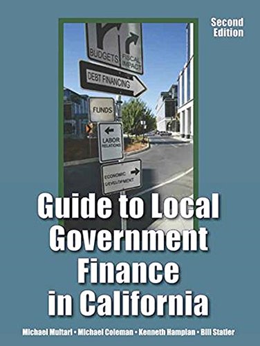 Guide to Local Government Finance in California Books
