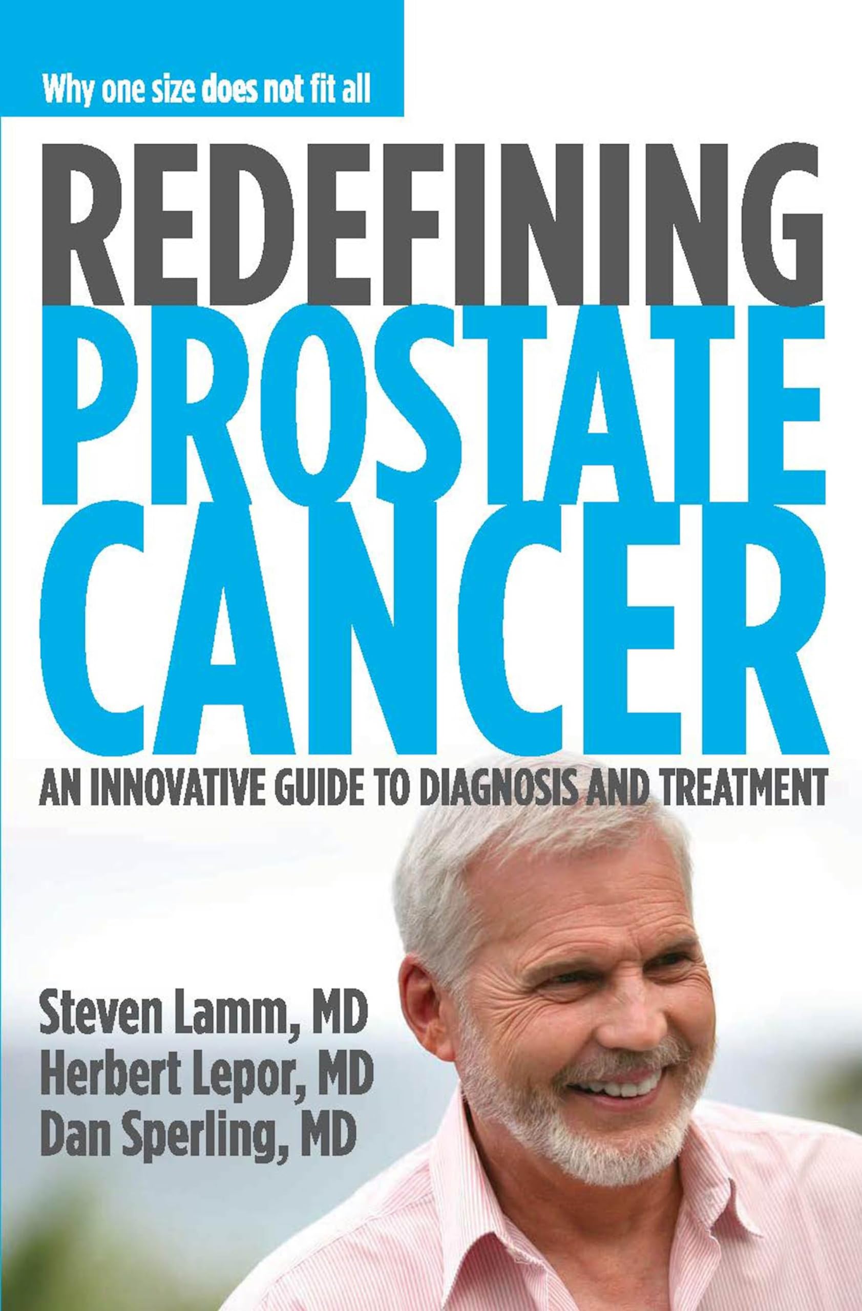 Redefining Prostate Cancer: An Innovative Guide to Diagnosis and Treatment Health, Nutrition & Fitness