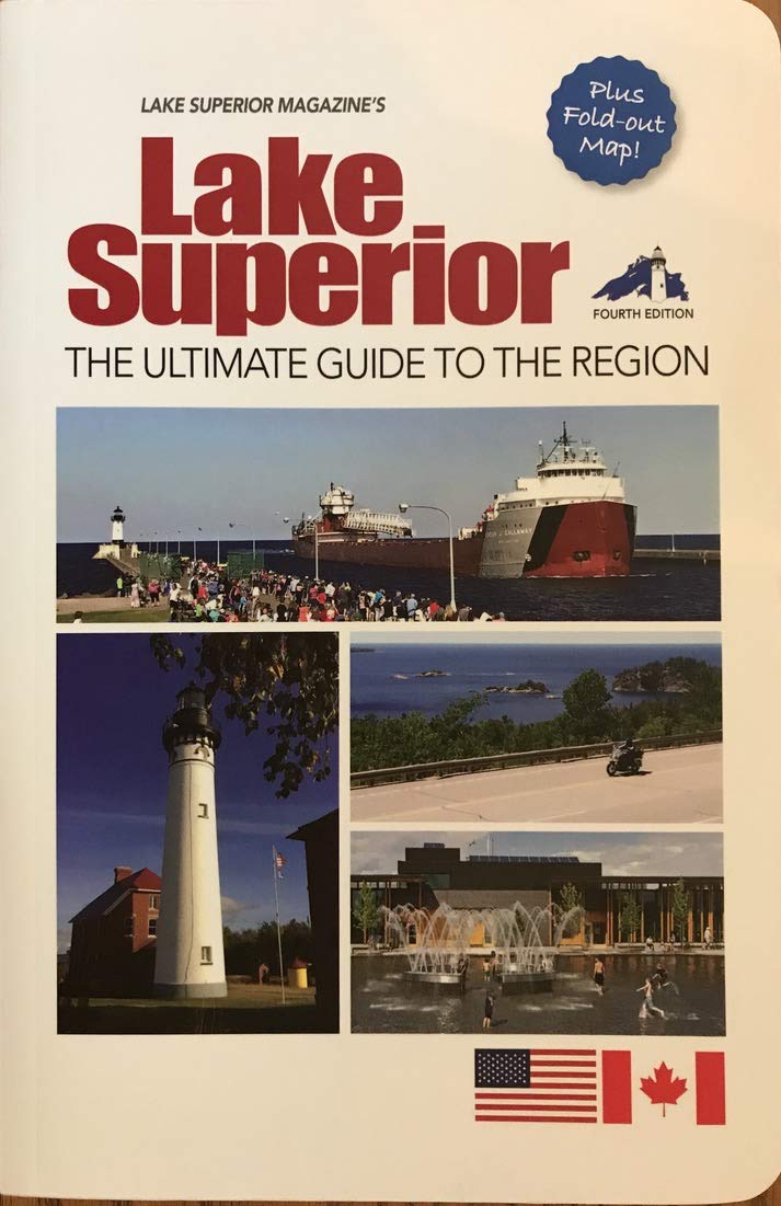 Lake Superior, The Ultimate Guide to the Region, 4th edition Books