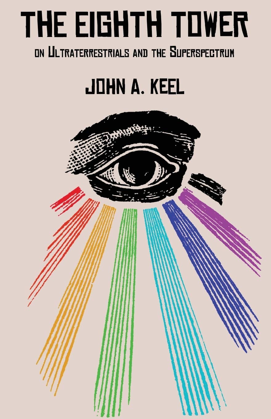 THE EIGHTH TOWER: On Ultraterrestrials and the Superspectrum Religion & Esotericism