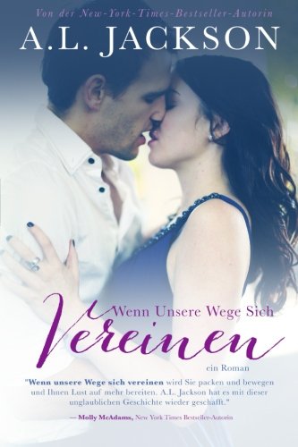 Wenn Unsere Wege Sich Vereinen Romantic Thrillers