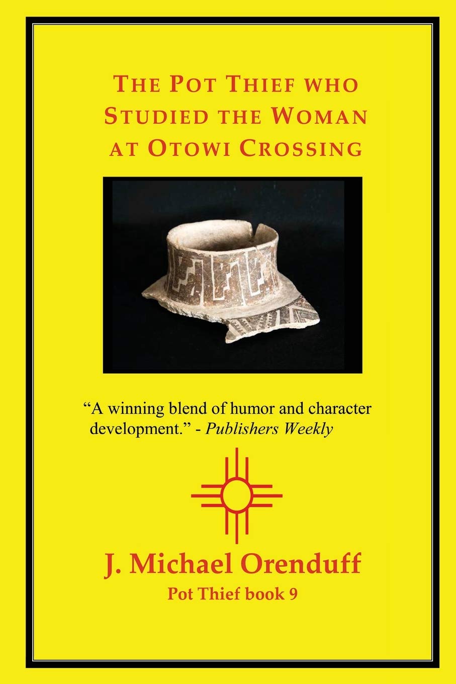The Pot Thief who Studied the Woman at Otowi Crossing Humour & Satire