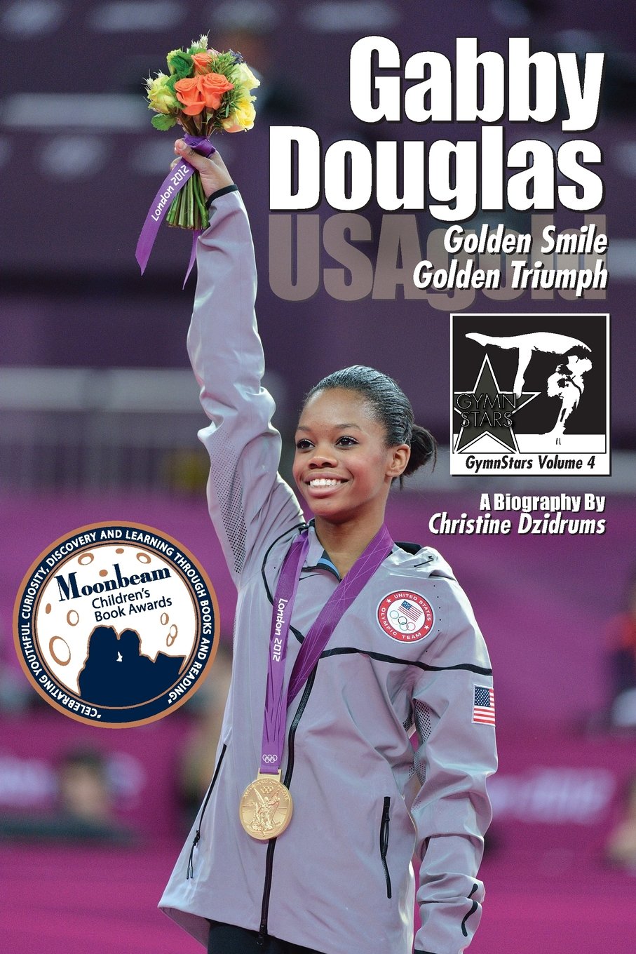 Gabby Douglas: Golden Smile, Golden Triumph: GymnStars Volume 4 Leisure & Fun