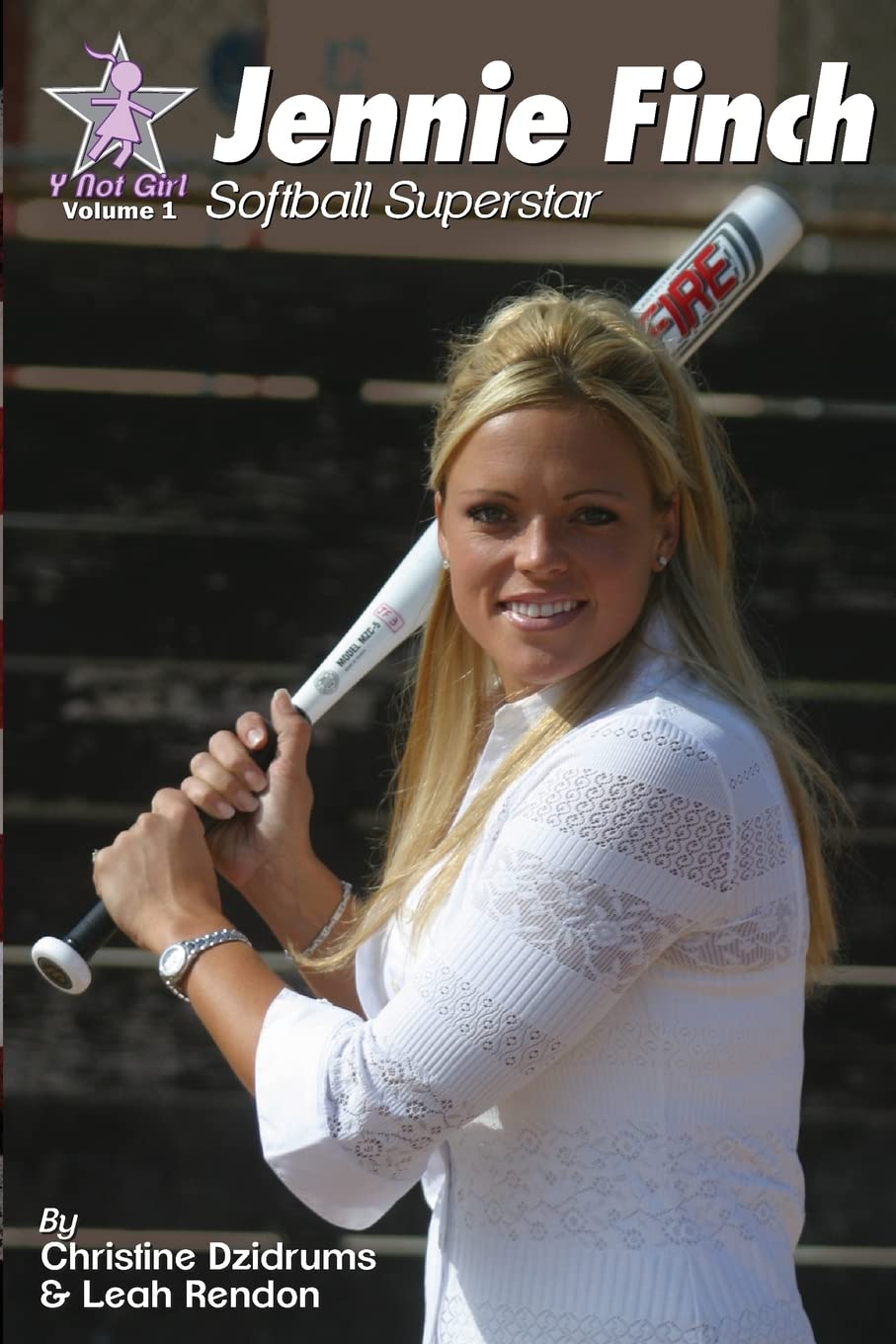 Jennie Finch: Softball Superstar (Y Not Girl, Band 1) Leisure & Fun