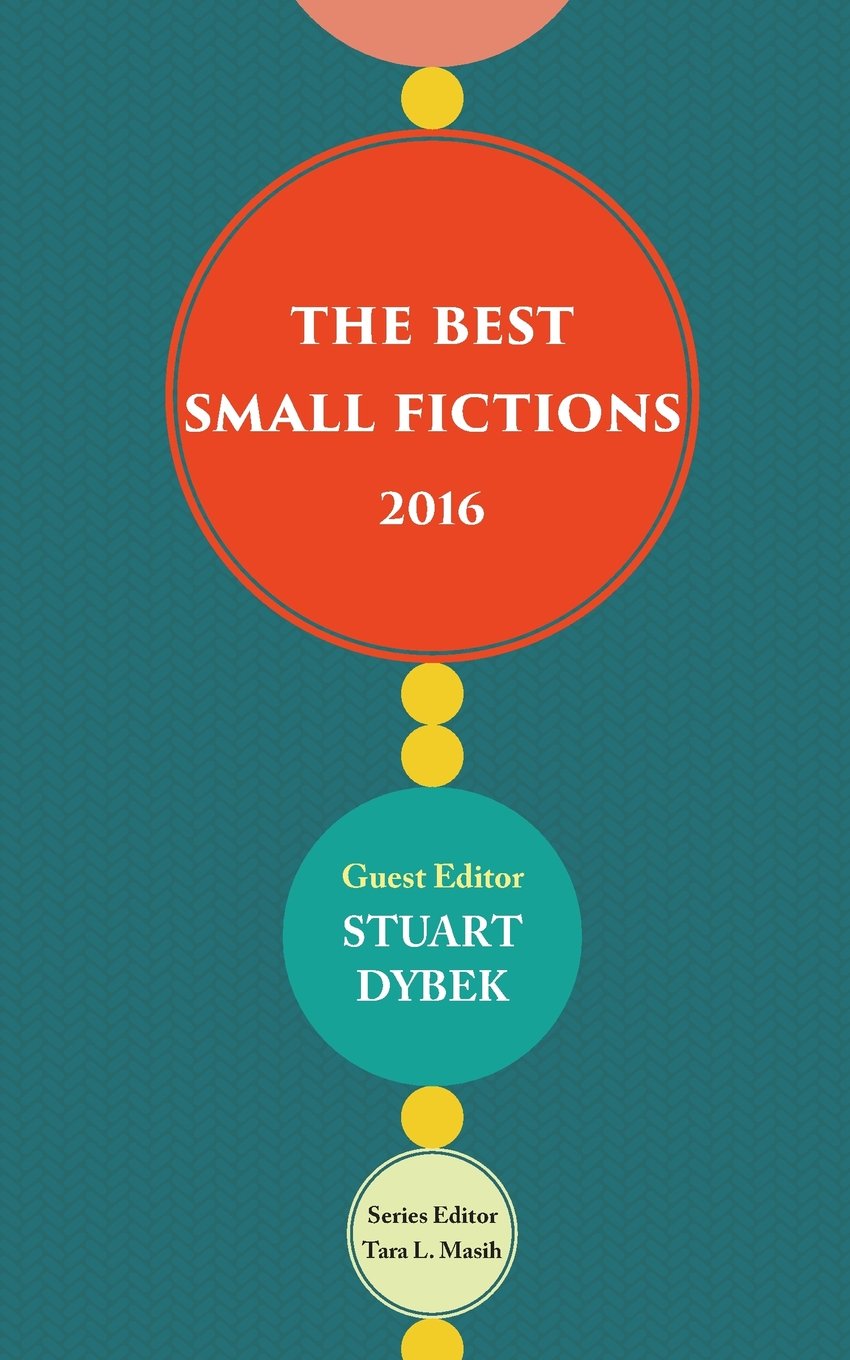 The Best Small Fictions 2016 Books