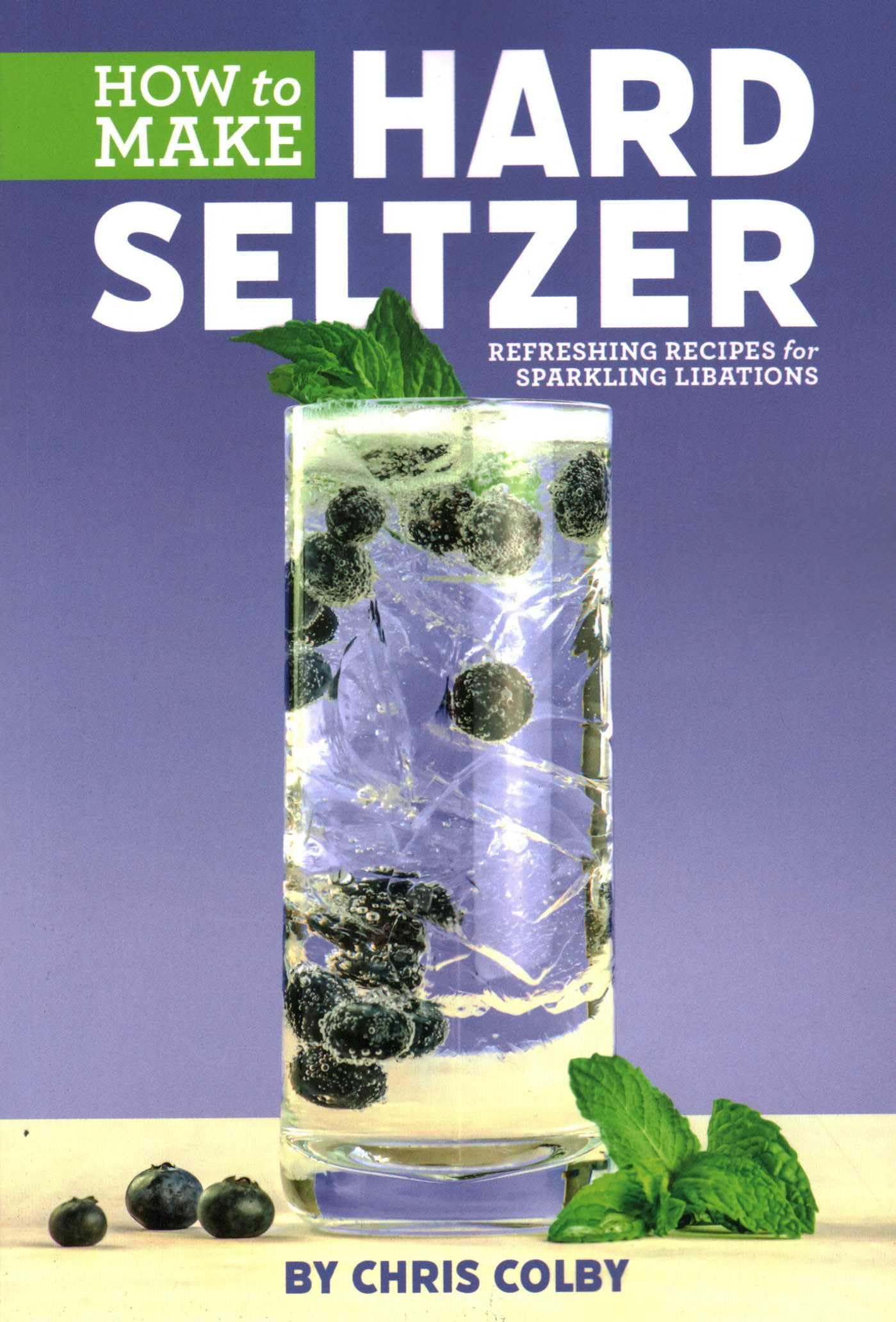 Product Image: How to Make Hard Seltzer