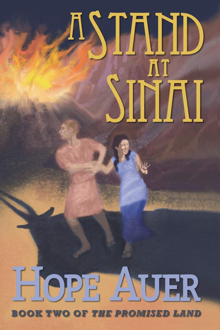 A Stand at Sinai (The Promised Land, Band 2) Religion & Esotericism