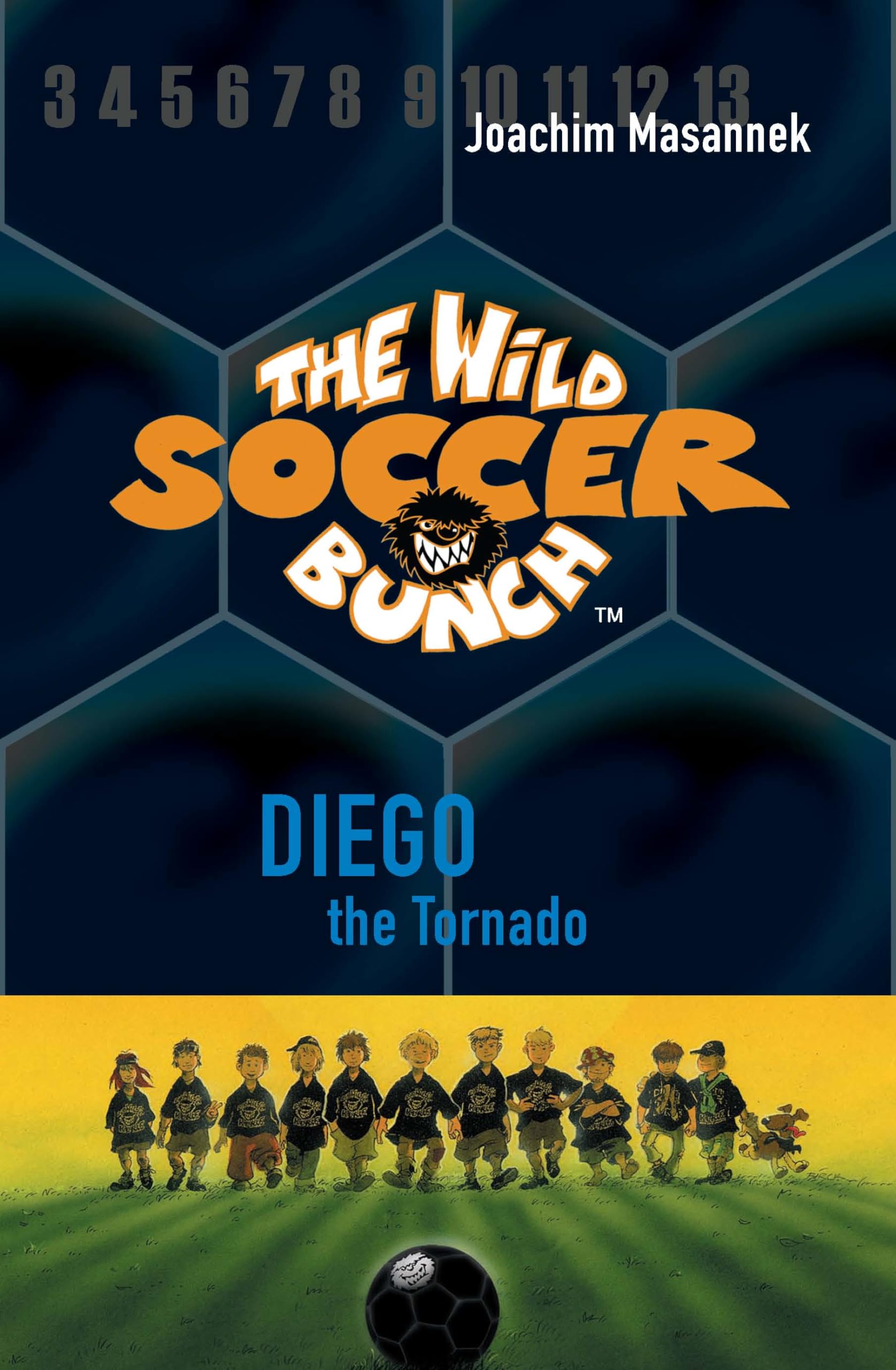 The Wild Soccer Bunch, Book 2, Diego the Tornado Leisure & Fun