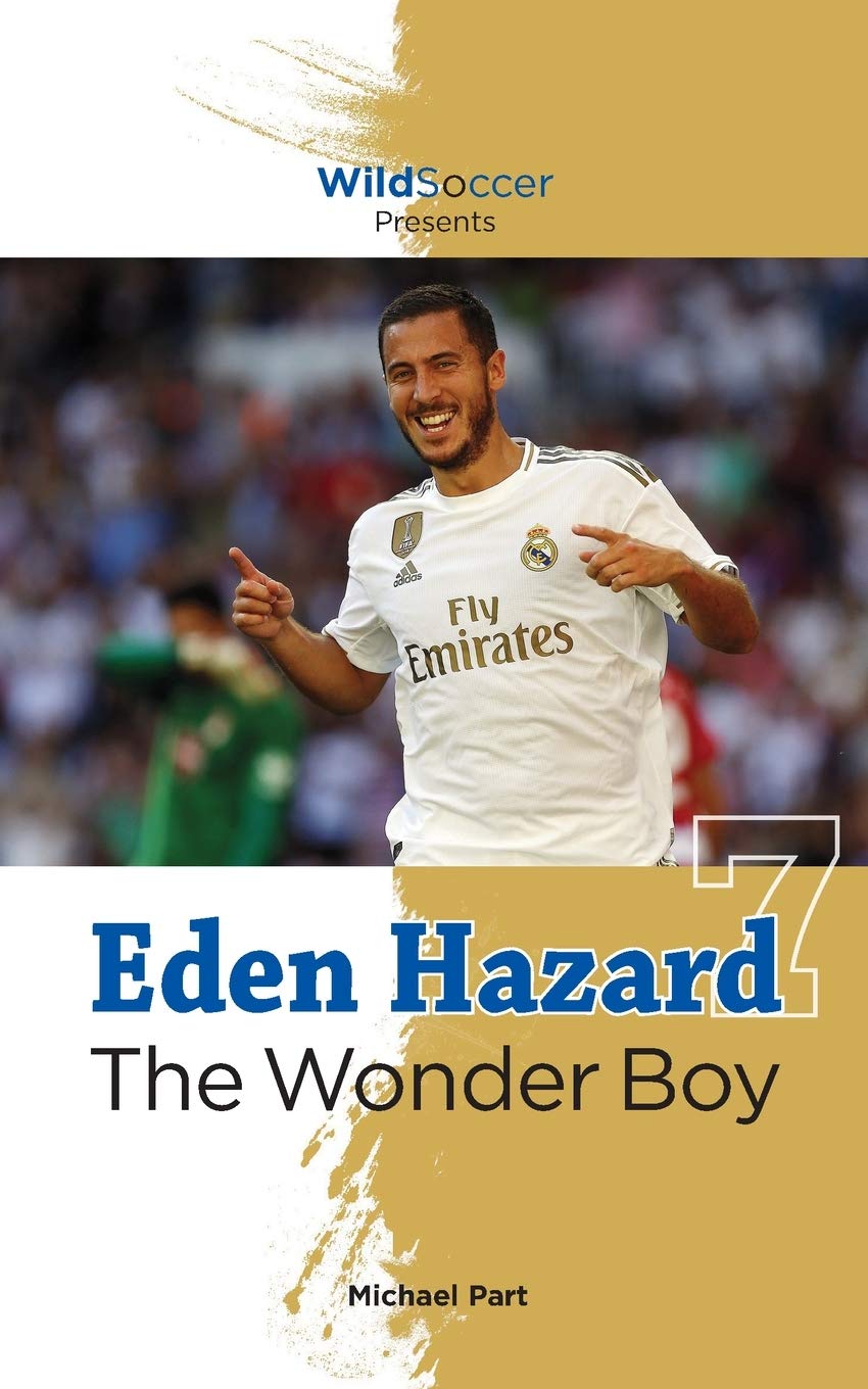 Eden Hazard the Wonder Boy (Soccer Stars Series) Sports