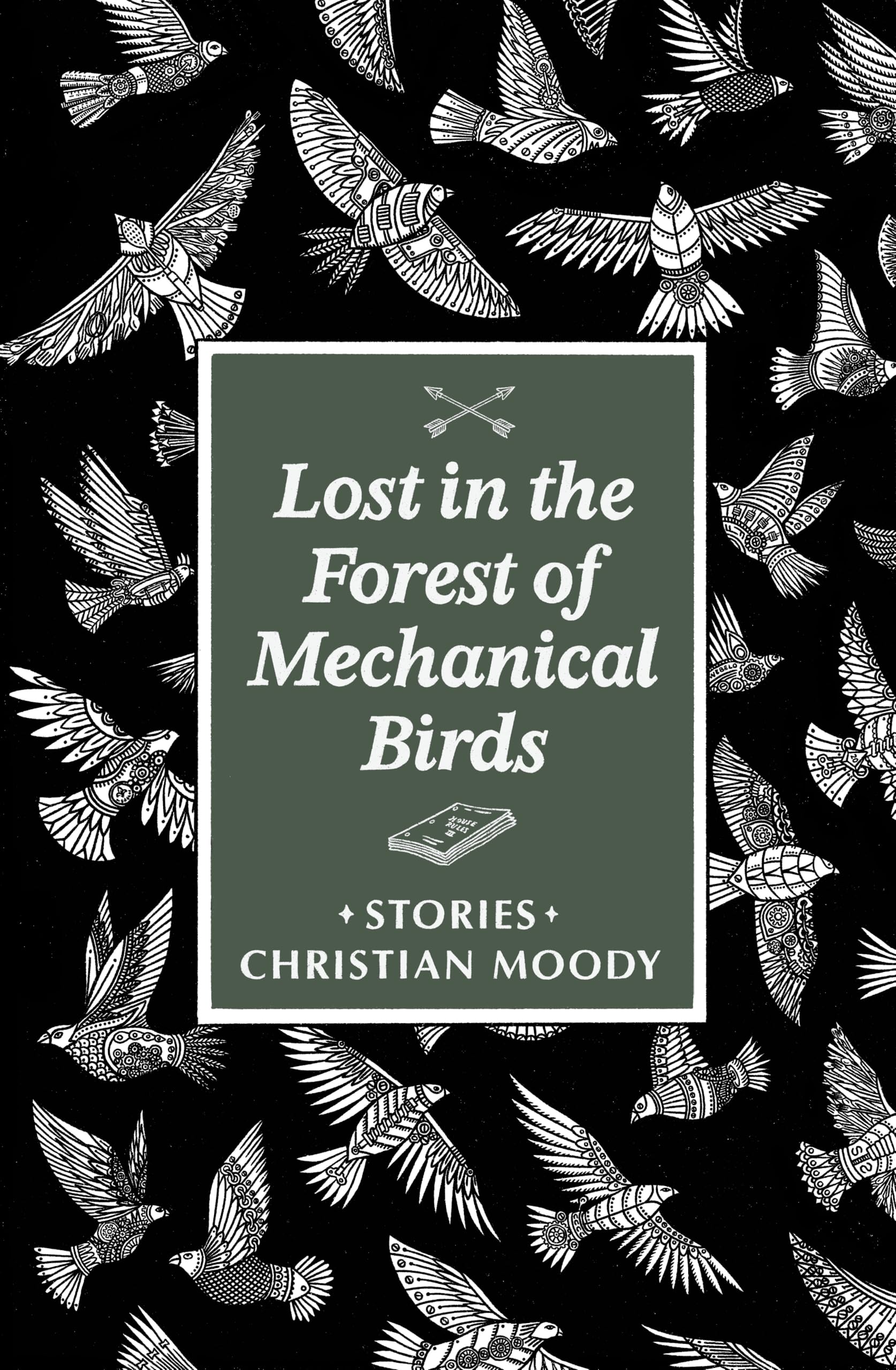 Lost in the Forest of Mechanical Birds Essays & Short Stories