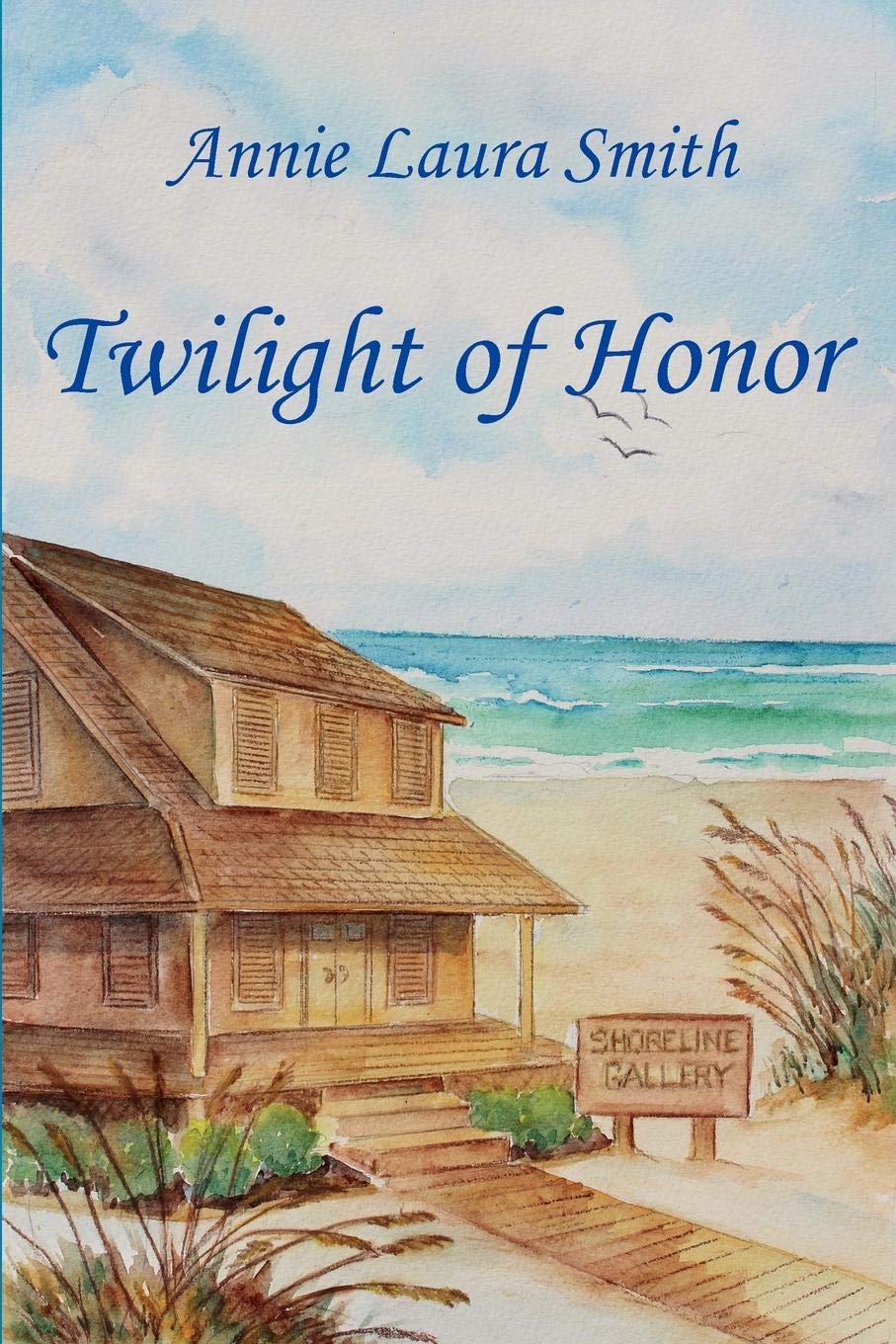 Twilight of Honor: A Military Wife’s Story of the Healing of Love Despite the Hardships of War -The Vietnam Era and Its Aftermath Historical Fiction