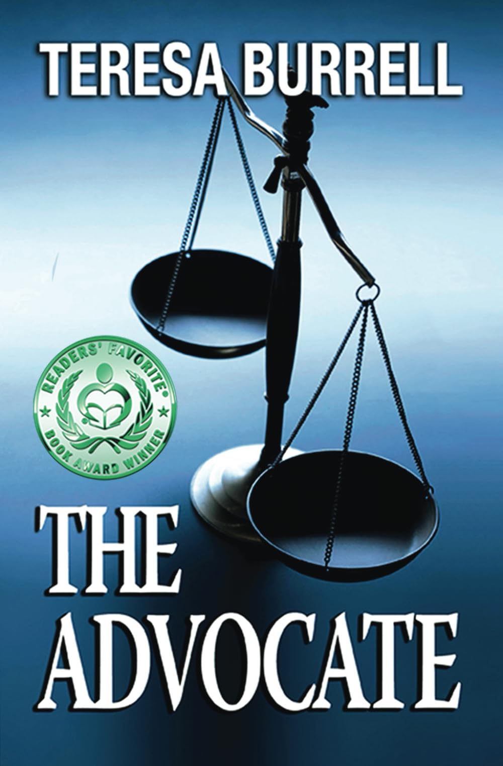 The Advocate (The Advocate Series, Band 1) Contemporary literature