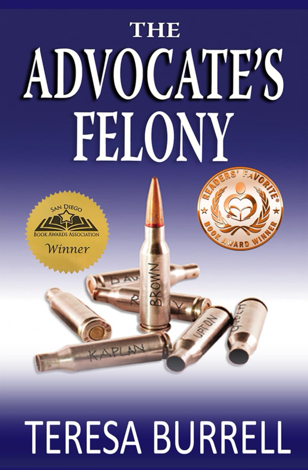 The Advocate's Felony (The Advocate Series, Band 6) Detective & CSI