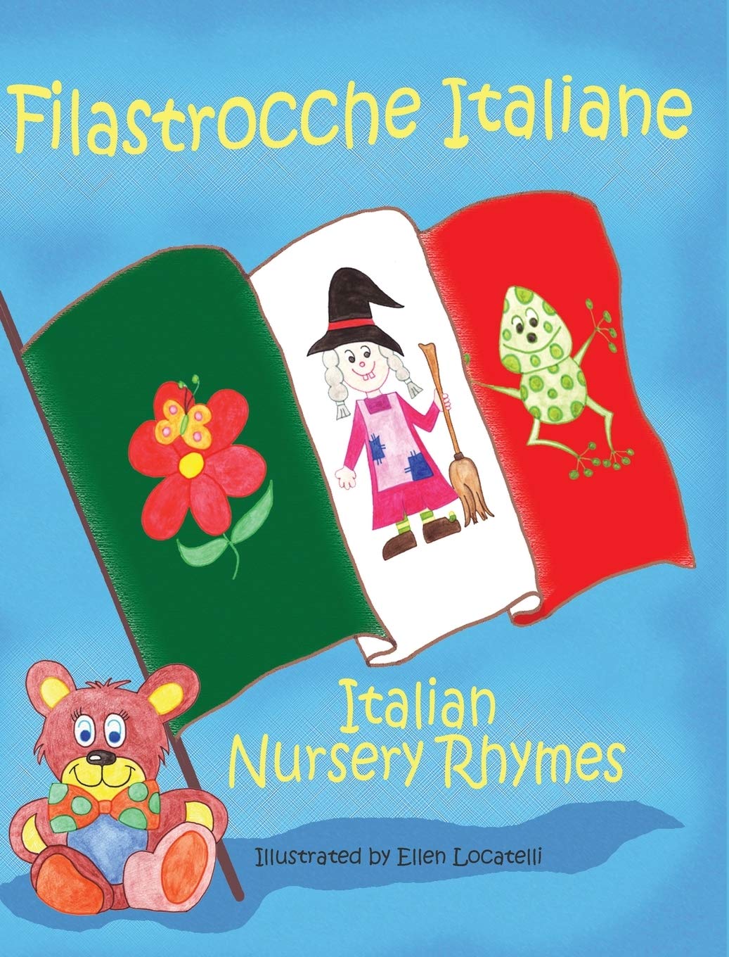 Filastrocche Italiane- Italian Nursery Rhymes (Gift Edition) Non-fiction